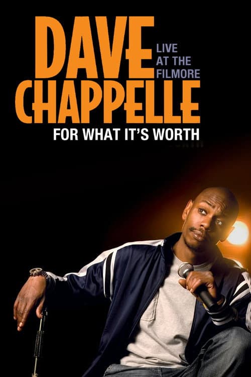 Dave Chappelle: For What It's Worth still 7