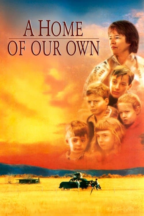 A Home of Our Own still 3