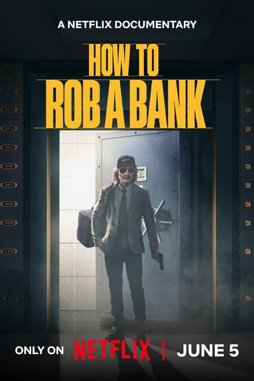 How to Rob a Bank still 8
